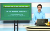 Dạy học trên truyền hình: Ôn tập kiến thức Ngữ Văn 12 - Chuyên đề: Nâng cao kỹ năng viết đoạn văn nghị luận xã hội ( 04/04/2020 )