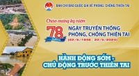 78 NĂM NGÀY PHÒNG CHỐNG THIÊN TAI 22/5/1946 - 22/5/2024